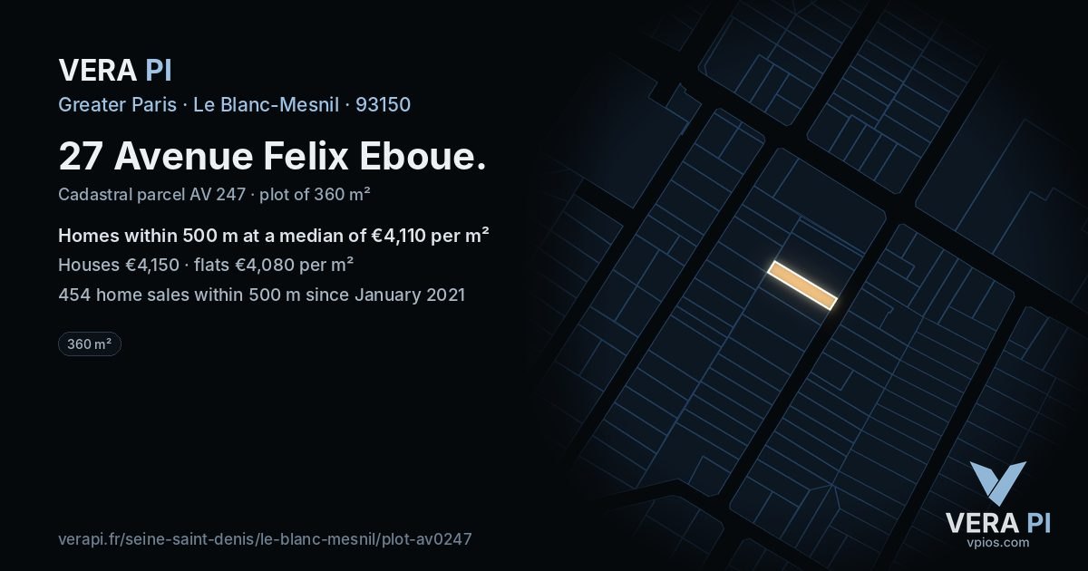 27 Avenue Felix Eboue, Le Blanc-Mesnil at night – the plot lit, the parcels around coloured by the prices near them