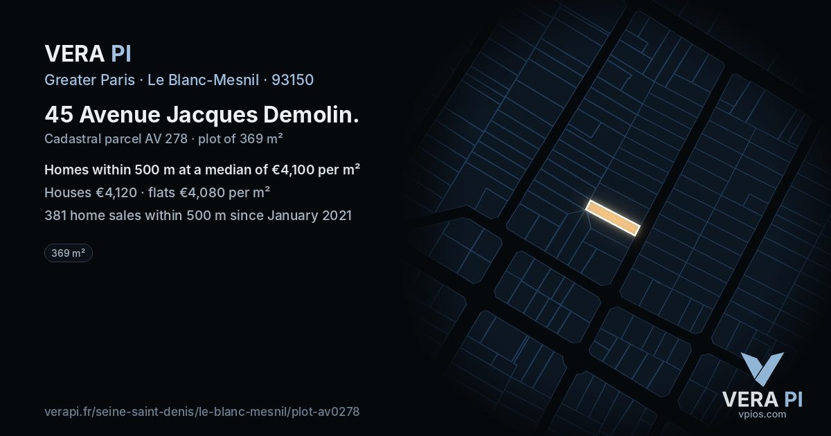 45 Avenue Jacques Demolin, Le Blanc-Mesnil at night – the plot lit, the parcels around coloured by the prices near them