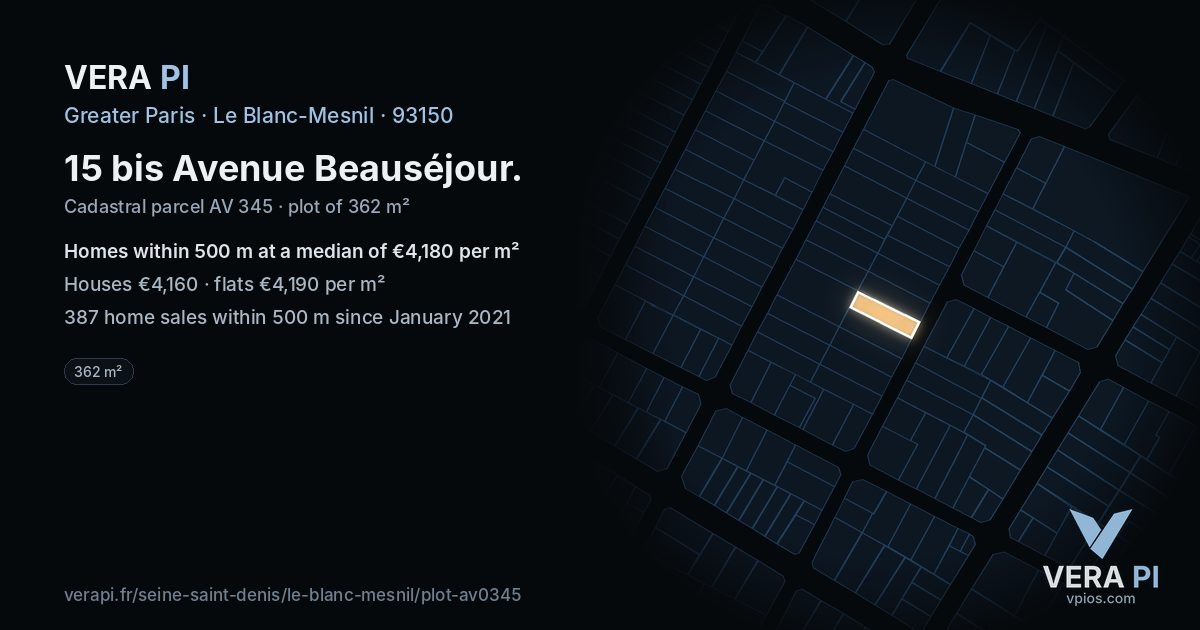 15 bis Avenue Beauséjour, Le Blanc-Mesnil at night – the plot lit, the parcels around coloured by the prices near them