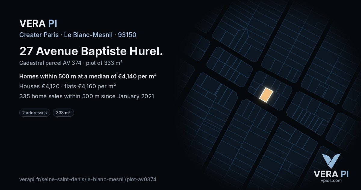 27 Avenue Baptiste Hurel, Le Blanc-Mesnil at night – the plot lit, the parcels around coloured by the prices near them