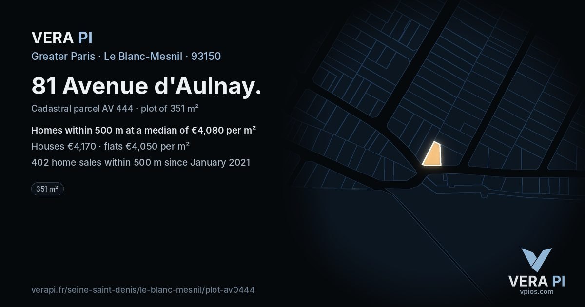 81 Avenue d'Aulnay, Le Blanc-Mesnil at night – the plot lit, the parcels around coloured by the prices near them