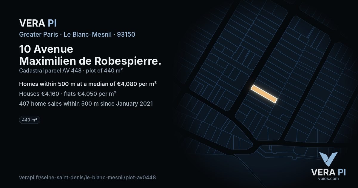 10 Avenue Maximilien de Robespierre, Le Blanc-Mesnil at night – the plot lit, the parcels around coloured by the prices near them