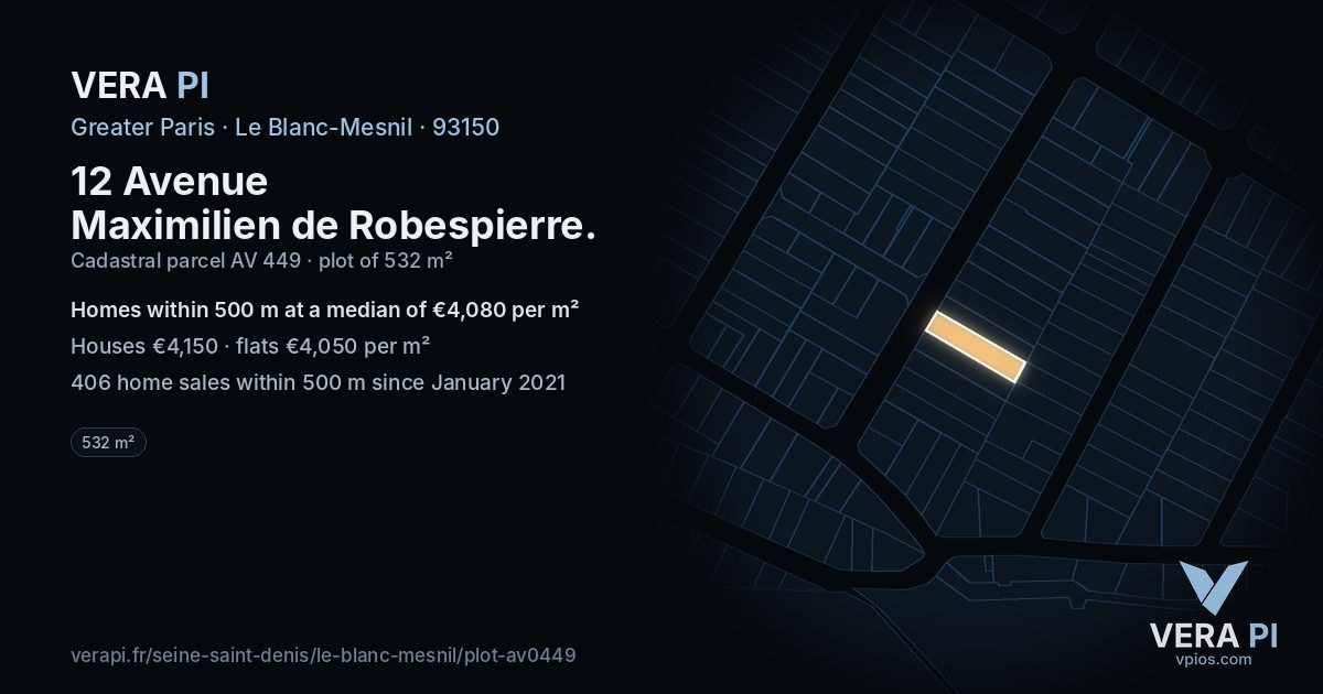12 Avenue Maximilien de Robespierre, Le Blanc-Mesnil at night – the plot lit, the parcels around coloured by the prices near them