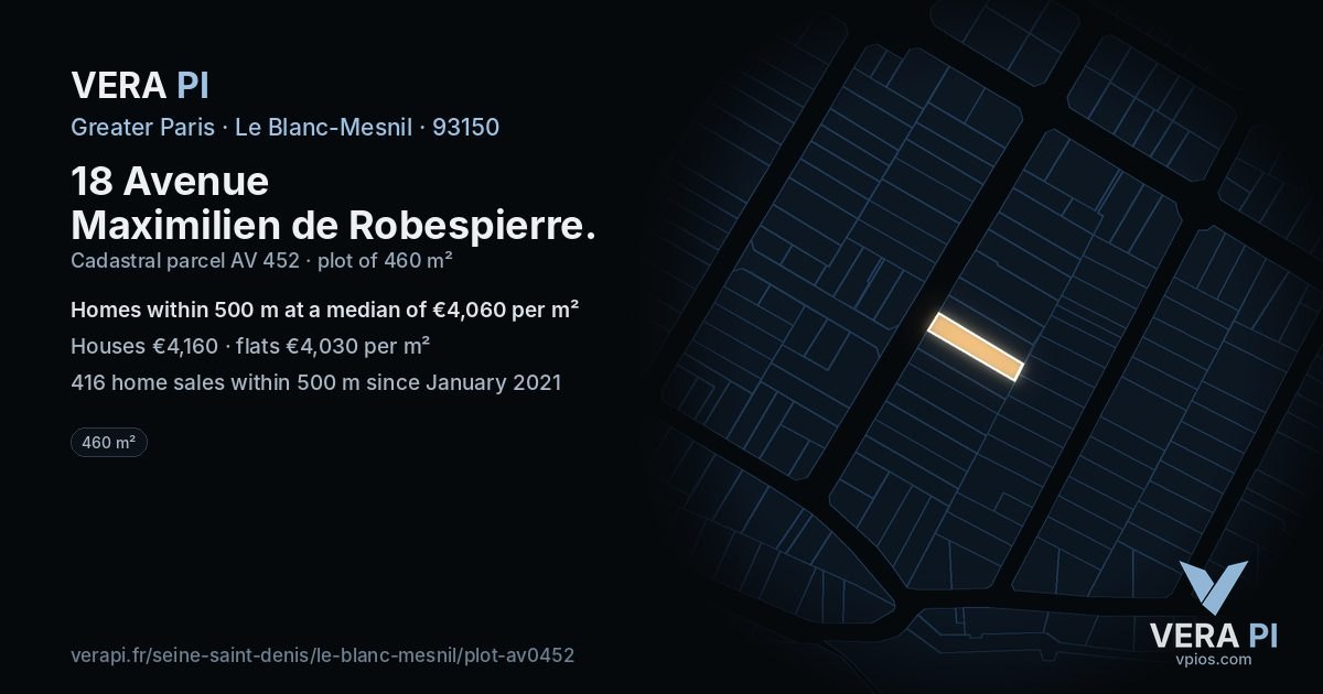 18 Avenue Maximilien de Robespierre, Le Blanc-Mesnil at night – the plot lit, the parcels around coloured by the prices near them