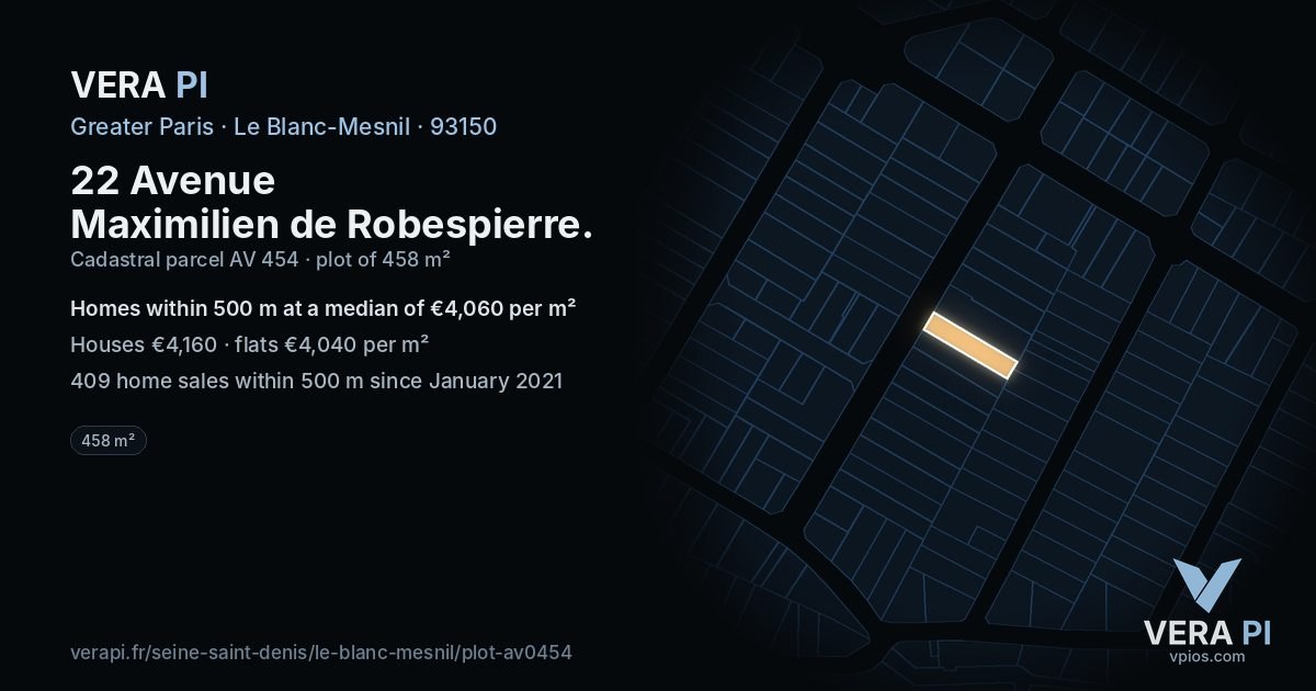 22 Avenue Maximilien de Robespierre, Le Blanc-Mesnil at night – the plot lit, the parcels around coloured by the prices near them