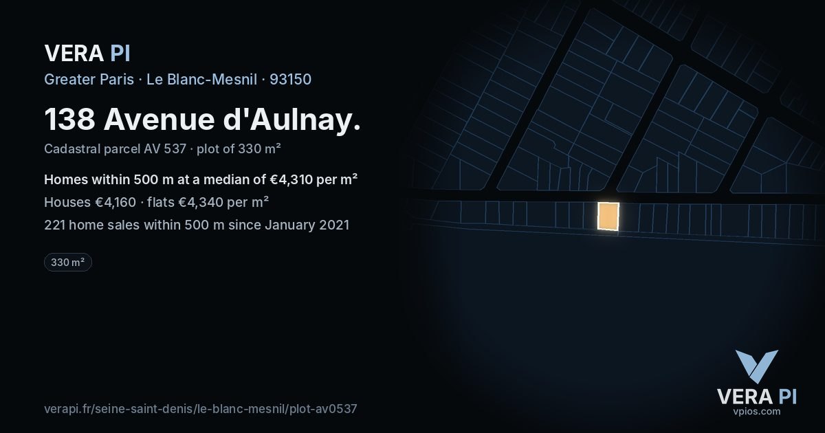 138 Avenue d'Aulnay, Le Blanc-Mesnil at night – the plot lit, the parcels around coloured by the prices near them