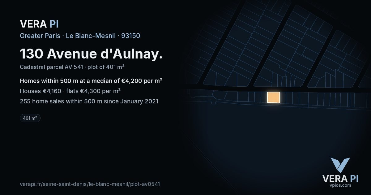 130 Avenue d'Aulnay, Le Blanc-Mesnil at night – the plot lit, the parcels around coloured by the prices near them
