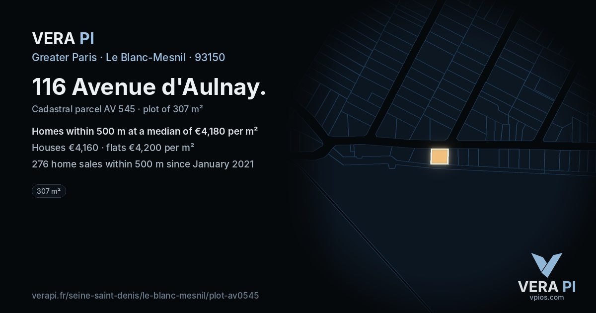 116 Avenue d'Aulnay, Le Blanc-Mesnil at night – the plot lit, the parcels around coloured by the prices near them