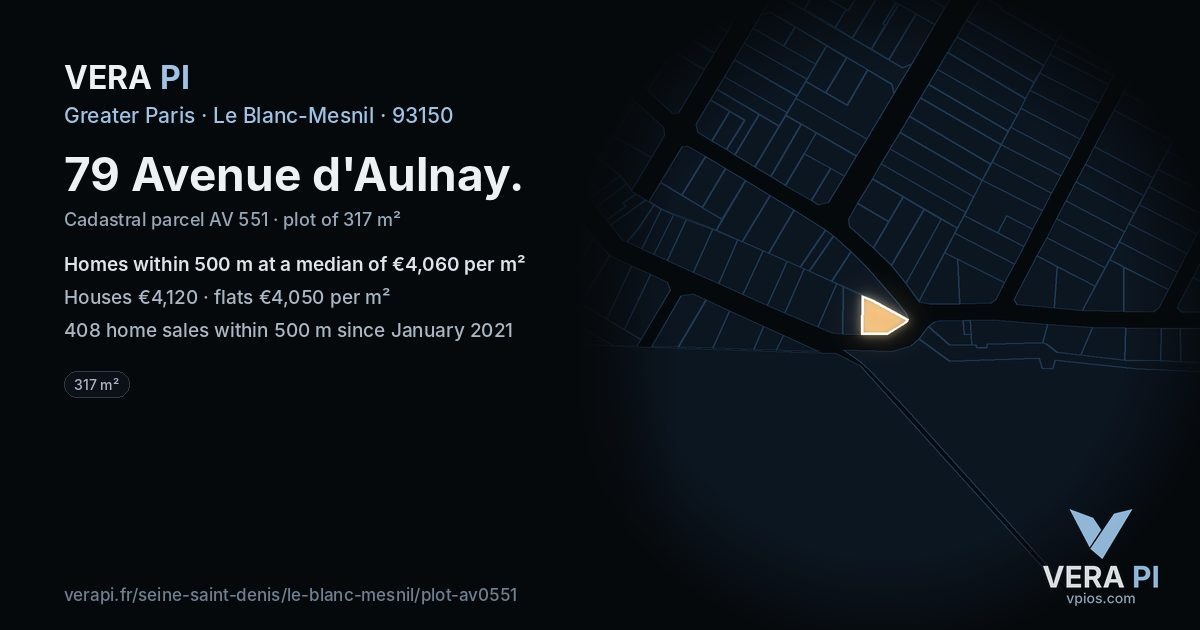 79 Avenue d'Aulnay, Le Blanc-Mesnil at night – the plot lit, the parcels around coloured by the prices near them