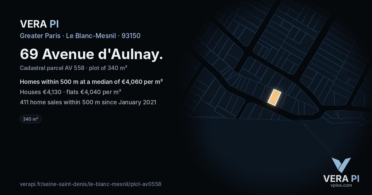 69 Avenue d'Aulnay, Le Blanc-Mesnil at night – the plot lit, the parcels around coloured by the prices near them