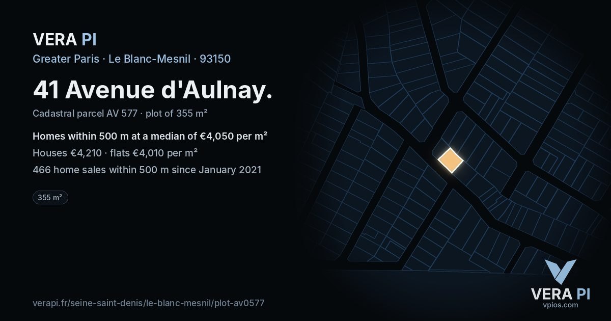 41 Avenue d'Aulnay, Le Blanc-Mesnil at night – the plot lit, the parcels around coloured by the prices near them