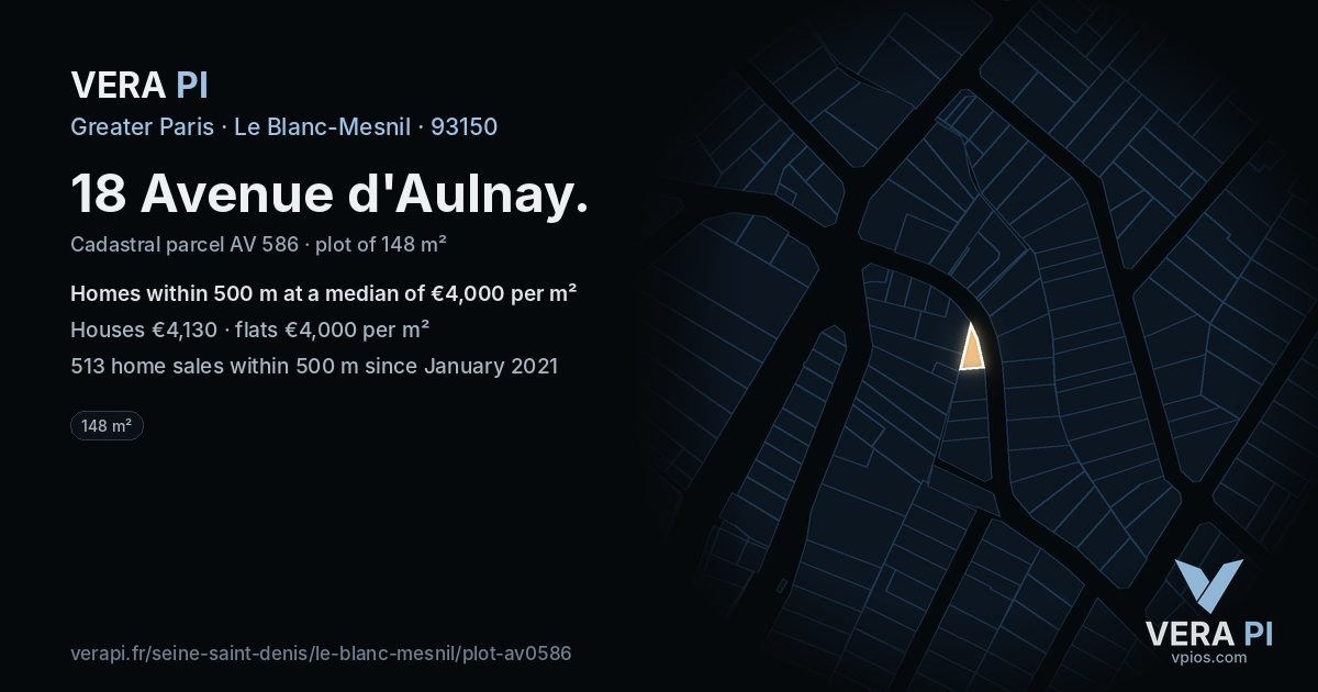 18 Avenue d'Aulnay, Le Blanc-Mesnil at night – the plot lit, the parcels around coloured by the prices near them
