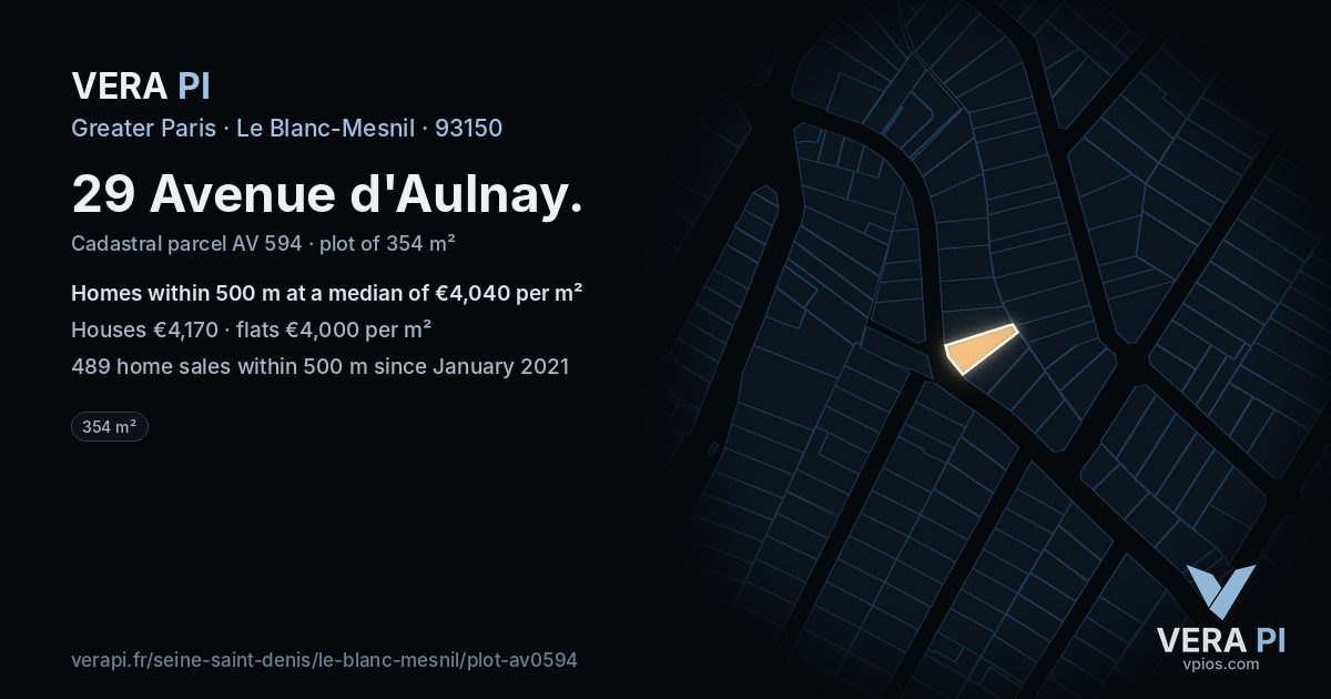 29 Avenue d'Aulnay, Le Blanc-Mesnil at night – the plot lit, the parcels around coloured by the prices near them