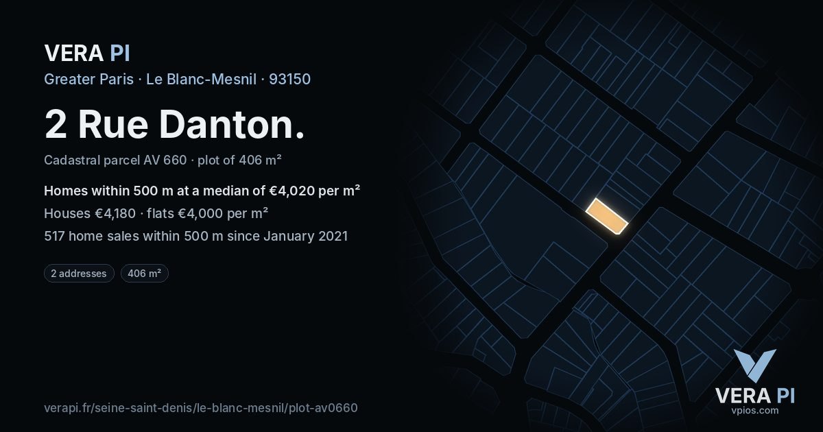 2 Rue Danton, Le Blanc-Mesnil at night – the plot lit, the parcels around coloured by the prices near them