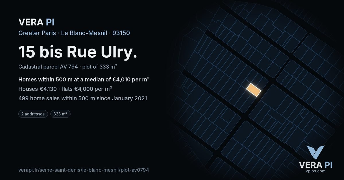 15 bis Rue Ulry, Le Blanc-Mesnil at night – the plot lit, the parcels around coloured by the prices near them