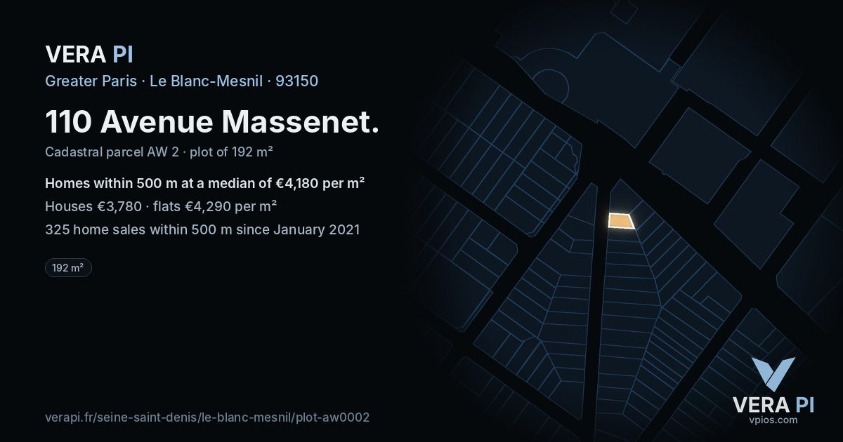 110 Avenue Massenet, Le Blanc-Mesnil at night – the plot lit, the parcels around coloured by the prices near them