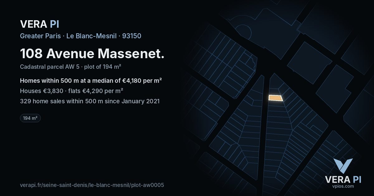 108 Avenue Massenet, Le Blanc-Mesnil at night – the plot lit, the parcels around coloured by the prices near them