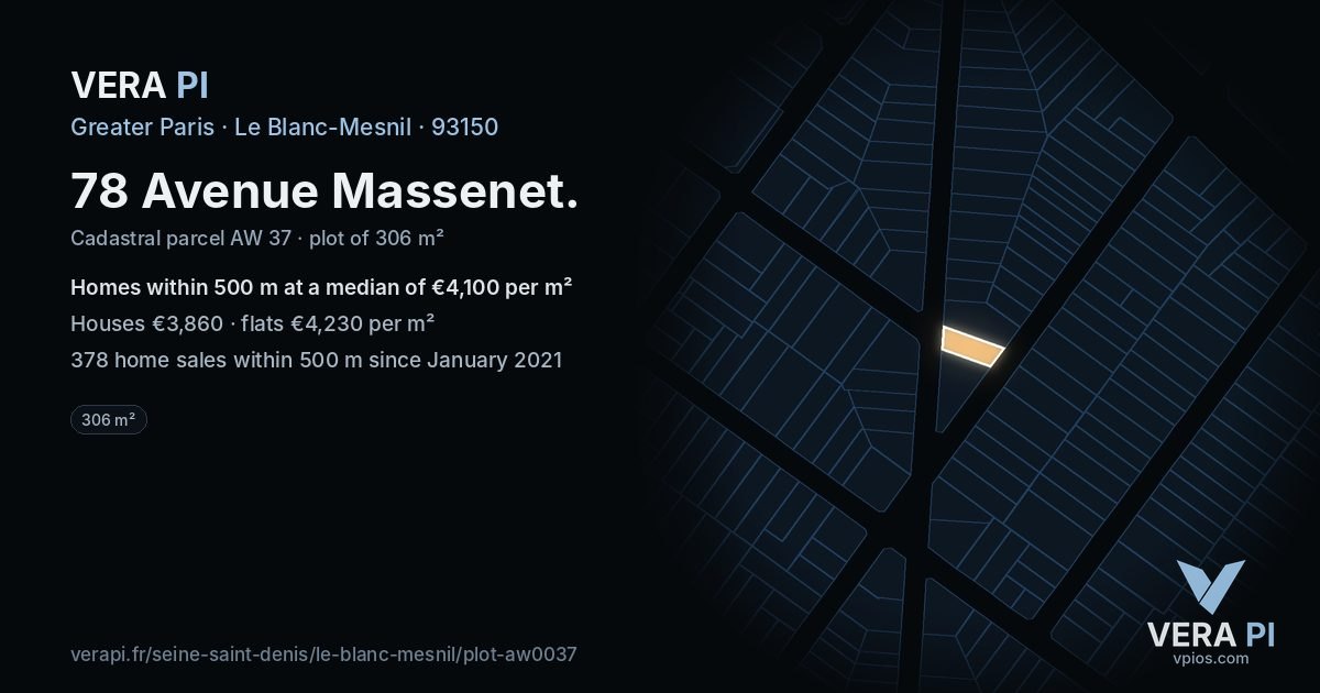 78 Avenue Massenet, Le Blanc-Mesnil at night – the plot lit, the parcels around coloured by the prices near them
