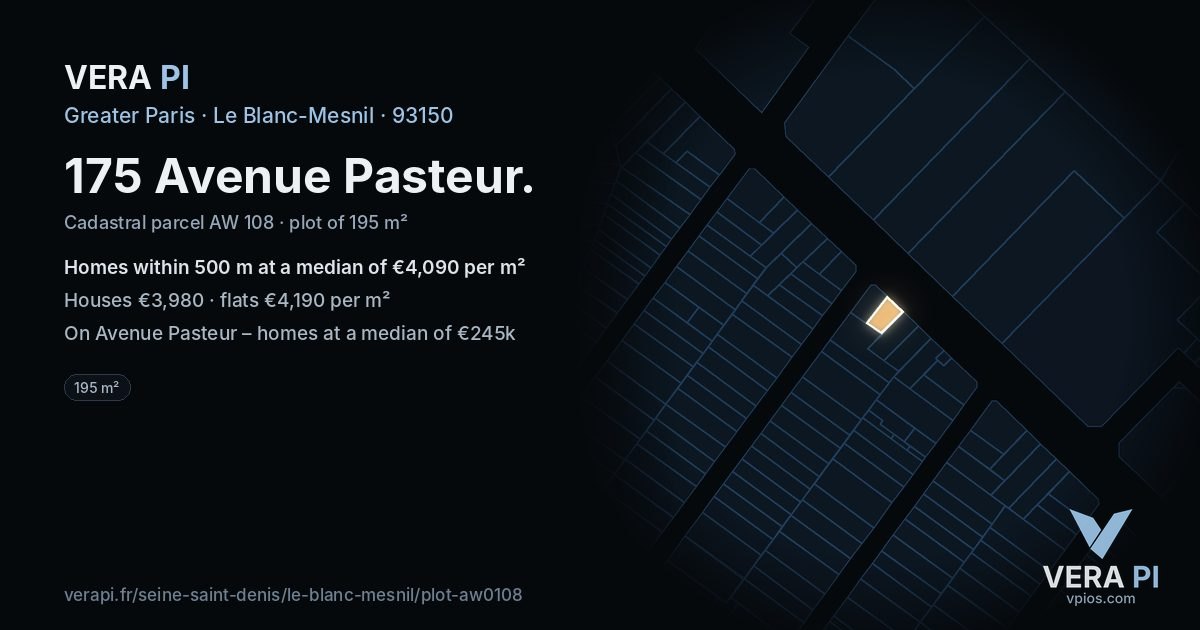 175 Avenue Pasteur, Le Blanc-Mesnil at night – the plot lit, the parcels around coloured by the prices near them