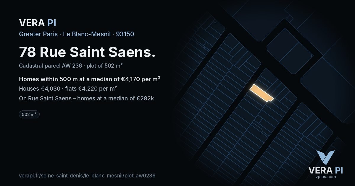 78 Rue Saint Saens, Le Blanc-Mesnil at night – the plot lit, the parcels around coloured by the prices near them