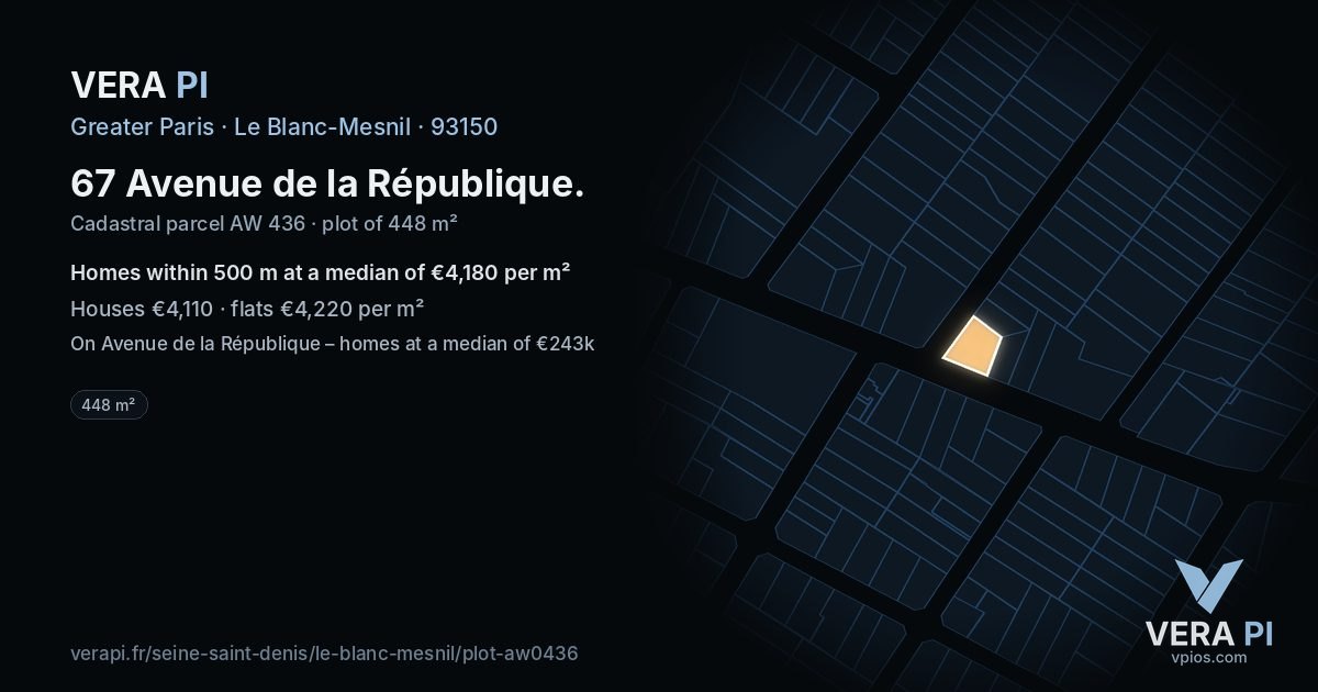 67 Avenue de la République, Le Blanc-Mesnil at night – the plot lit, the parcels around coloured by the prices near them