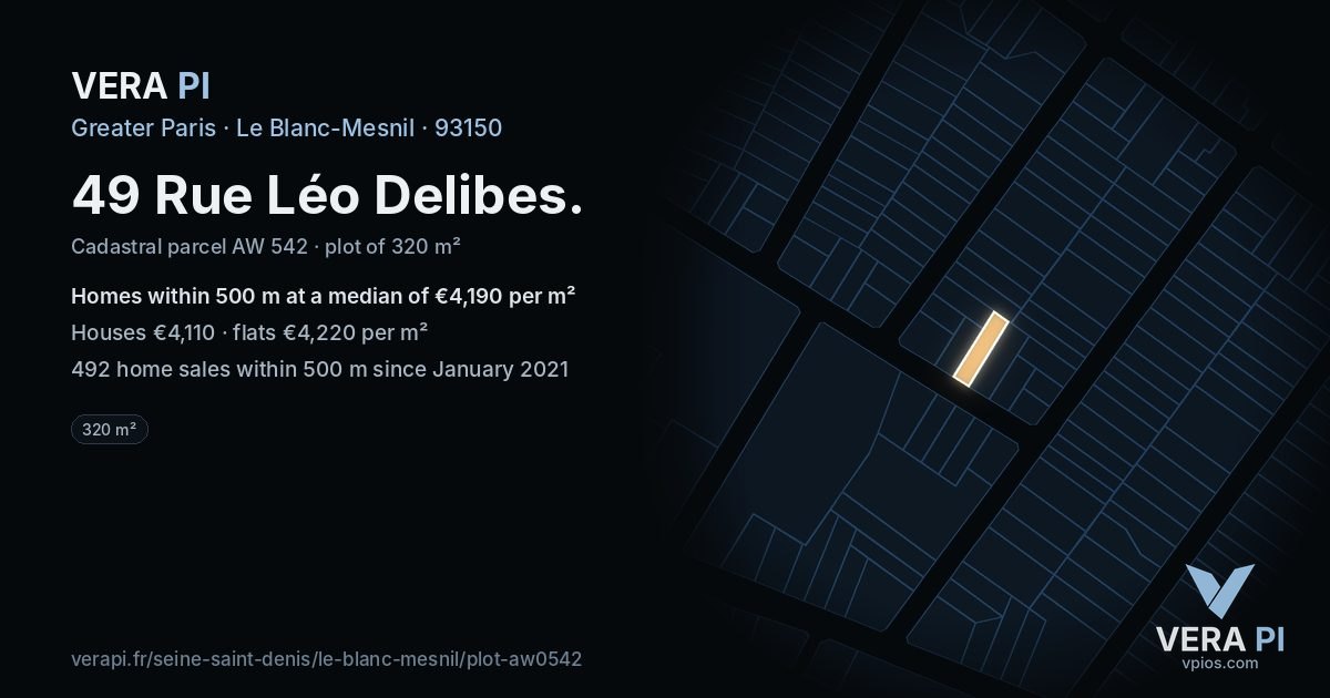 49 Rue Léo Delibes, Le Blanc-Mesnil at night – the plot lit, the parcels around coloured by the prices near them
