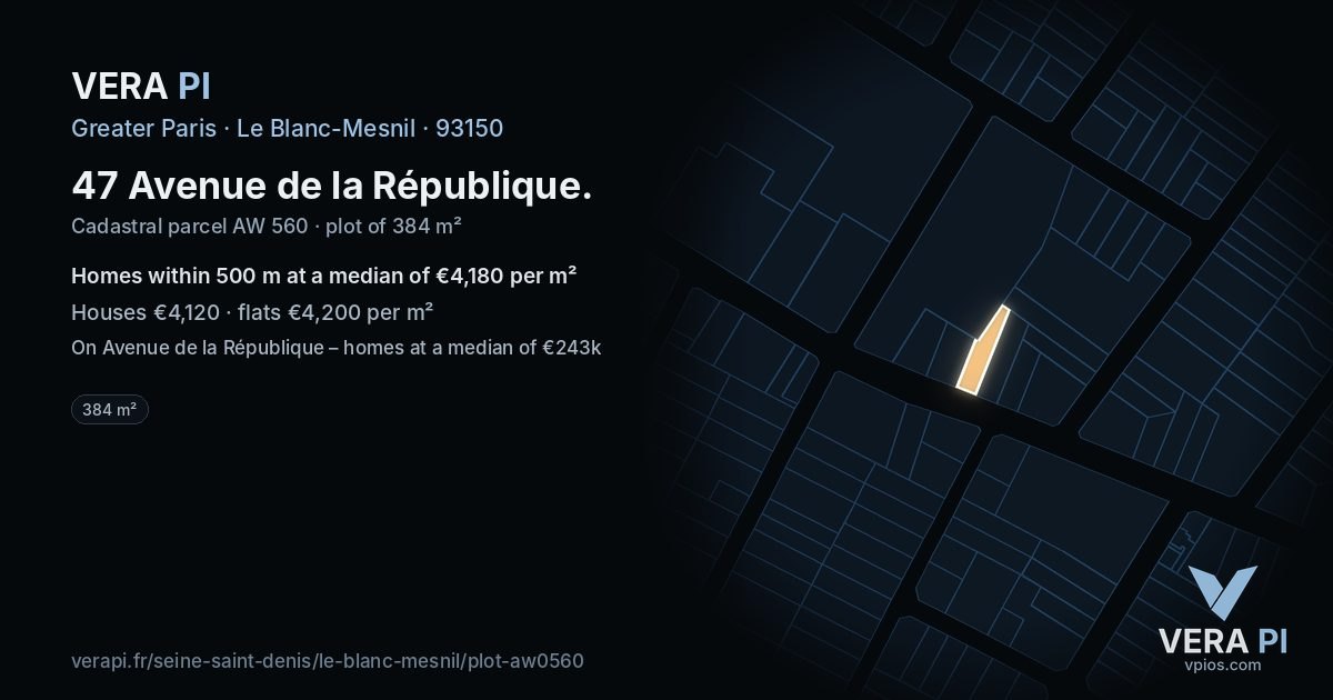 47 Avenue de la République, Le Blanc-Mesnil at night – the plot lit, the parcels around coloured by the prices near them