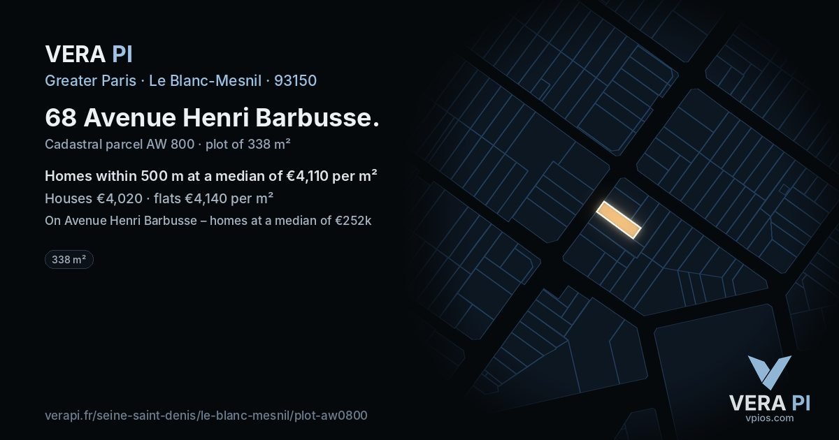 68 Avenue Henri Barbusse, Le Blanc-Mesnil at night – the plot lit, the parcels around coloured by the prices near them