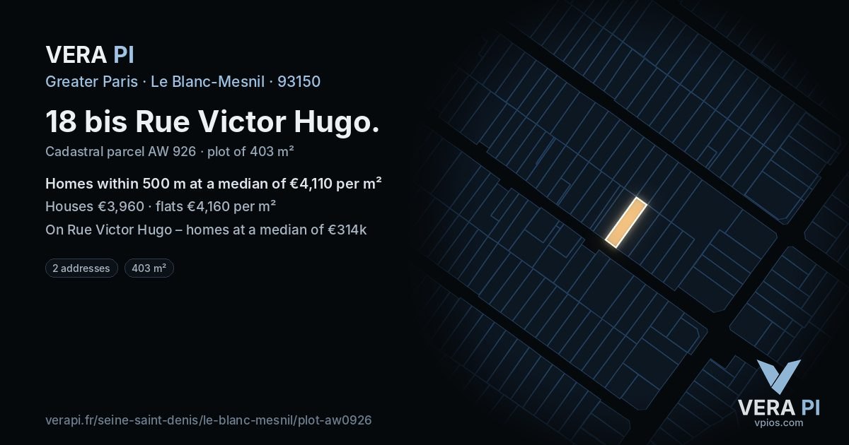 18 bis Rue Victor Hugo, Le Blanc-Mesnil at night – the plot lit, the parcels around coloured by the prices near them