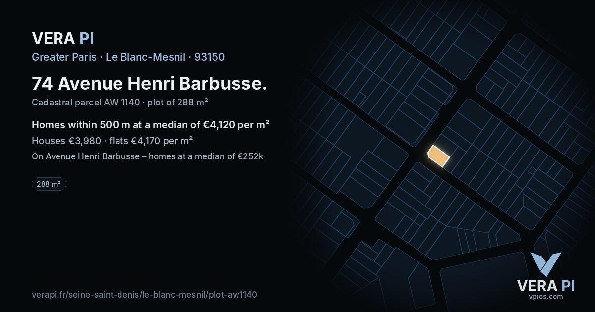 74 Avenue Henri Barbusse, Le Blanc-Mesnil at night – the plot lit, the parcels around coloured by the prices near them