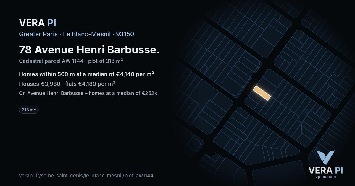 78 Avenue Henri Barbusse, Le Blanc-Mesnil at night – the plot lit, the parcels around coloured by the prices near them