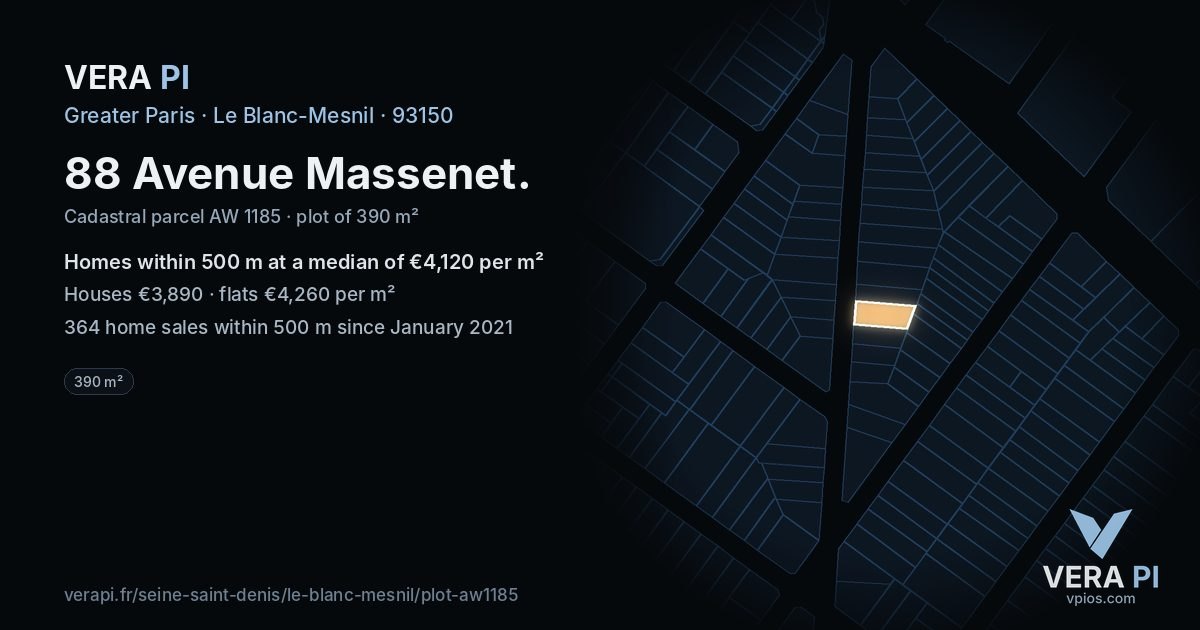 88 Avenue Massenet, Le Blanc-Mesnil at night – the plot lit, the parcels around coloured by the prices near them