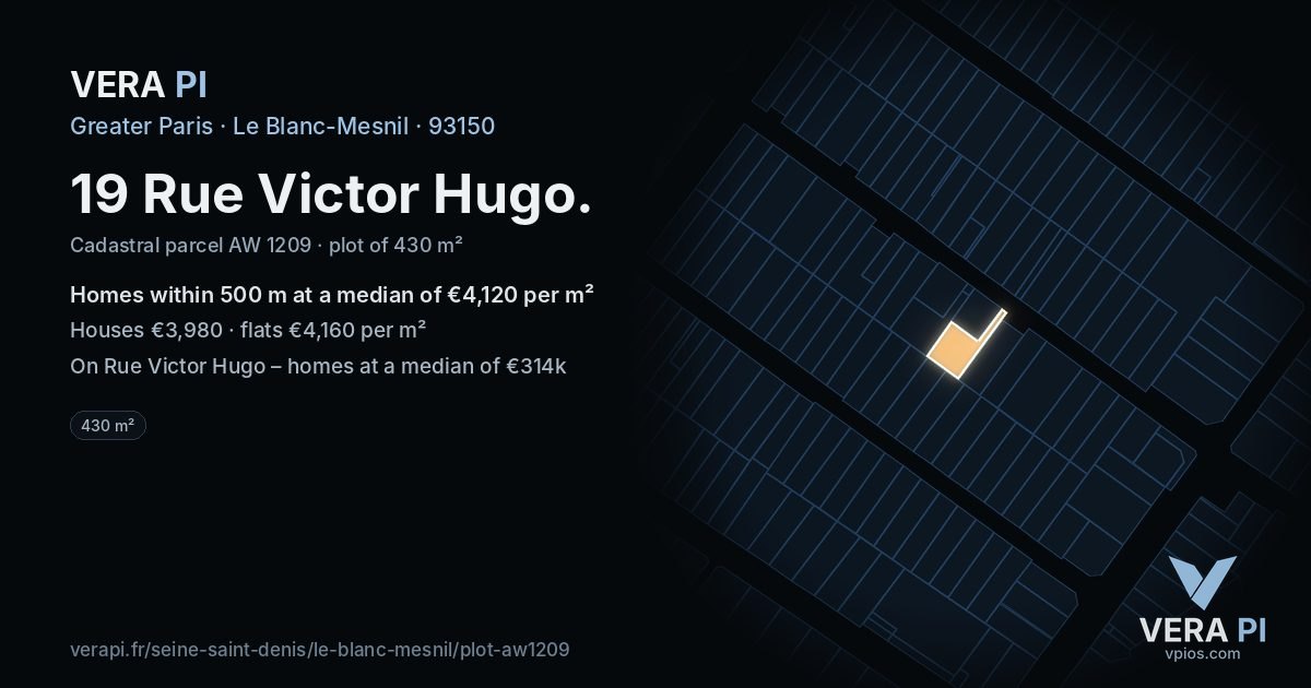 19 Rue Victor Hugo, Le Blanc-Mesnil at night – the plot lit, the parcels around coloured by the prices near them