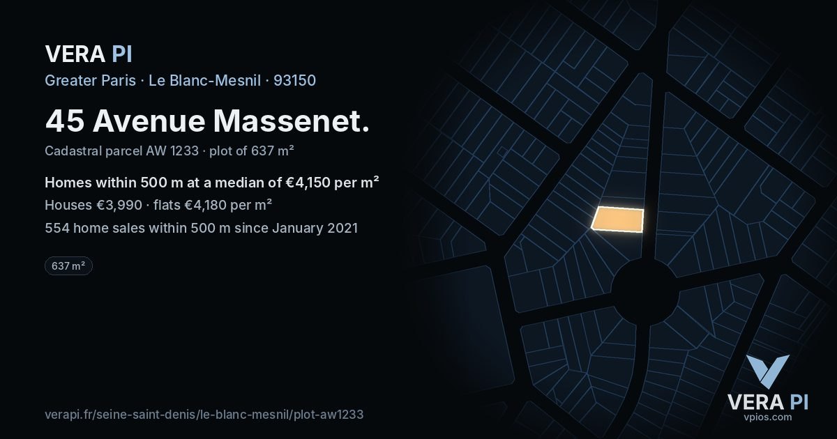 45 Avenue Massenet, Le Blanc-Mesnil at night – the plot lit, the parcels around coloured by the prices near them