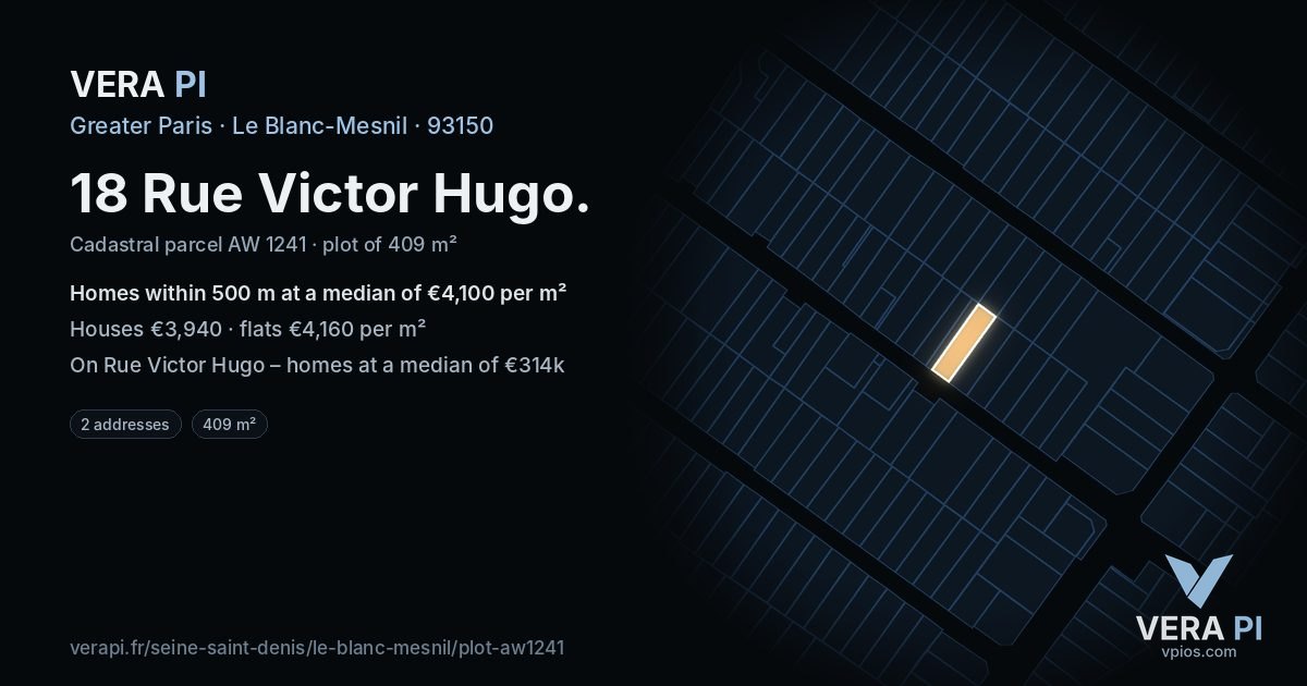 18 Rue Victor Hugo, Le Blanc-Mesnil at night – the plot lit, the parcels around coloured by the prices near them