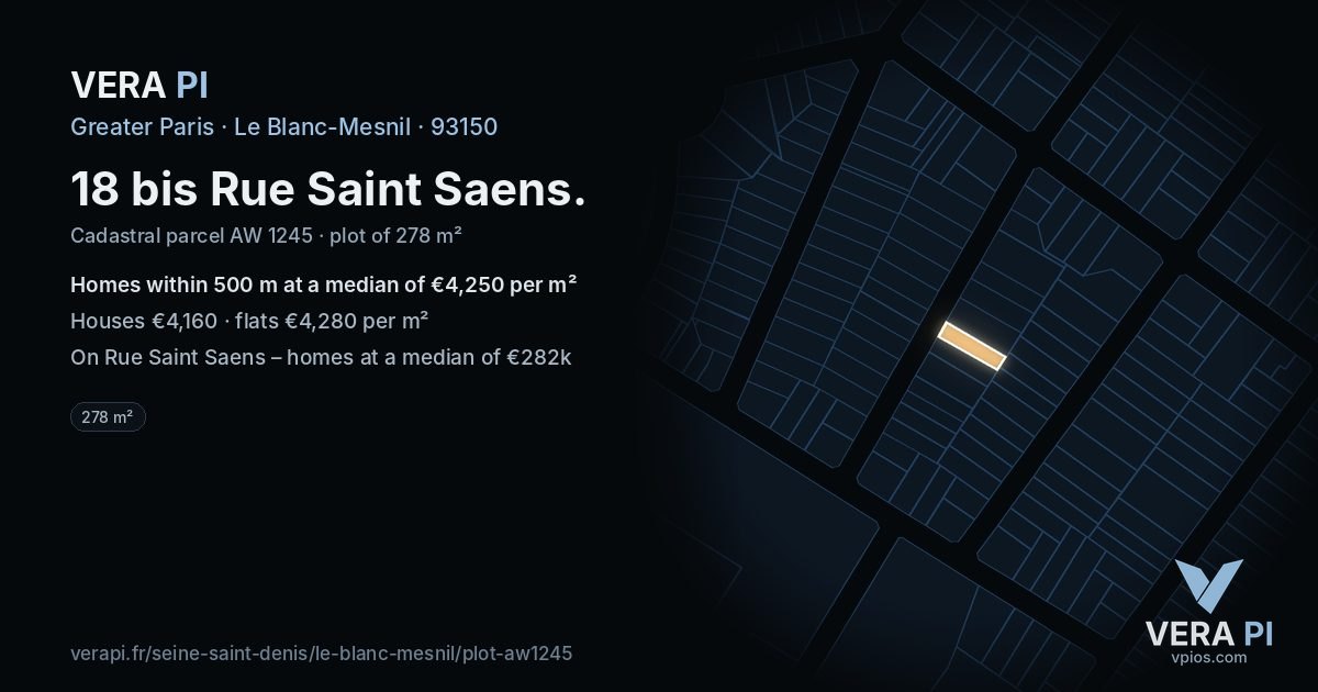 18 bis Rue Saint Saens, Le Blanc-Mesnil at night – the plot lit, the parcels around coloured by the prices near them