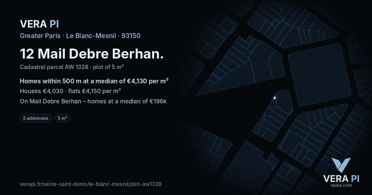 12 Mail Debre Berhan, Le Blanc-Mesnil at night – the plot lit, the parcels around coloured by the prices near them