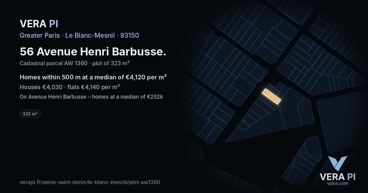 56 Avenue Henri Barbusse, Le Blanc-Mesnil at night – the plot lit, the parcels around coloured by the prices near them