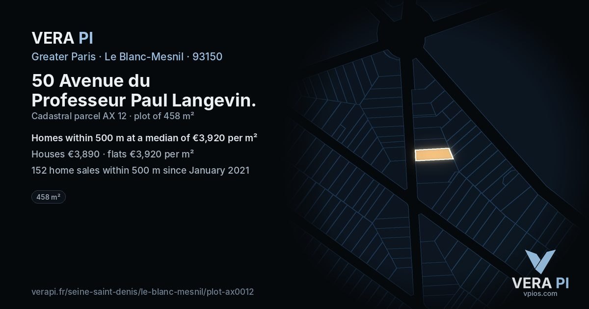 50 Avenue du Professeur Paul Langevin, Le Blanc-Mesnil at night – the plot lit, the parcels around coloured by the prices near them