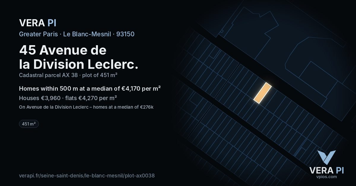 45 Avenue de la Division Leclerc, Le Blanc-Mesnil at night – the plot lit, the parcels around coloured by the prices near them
