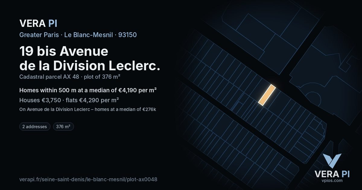 19 bis Avenue de la Division Leclerc, Le Blanc-Mesnil at night – the plot lit, the parcels around coloured by the prices near them