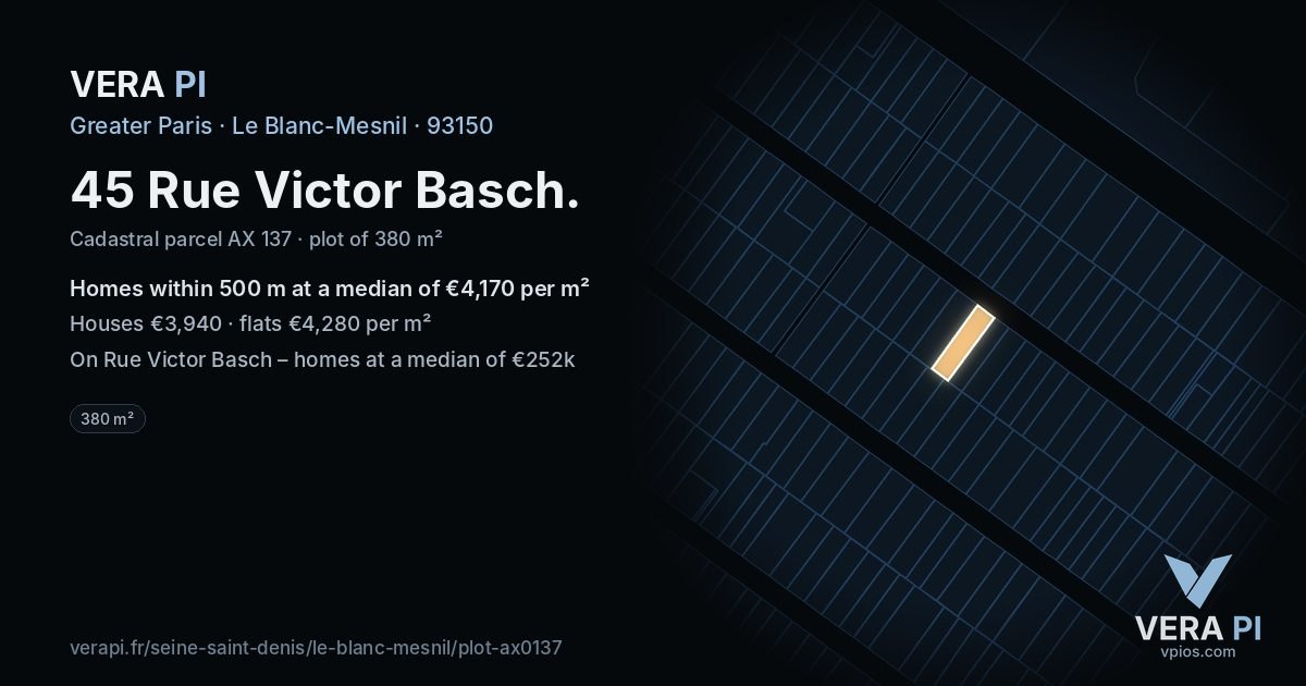 45 Rue Victor Basch, Le Blanc-Mesnil at night – the plot lit, the parcels around coloured by the prices near them