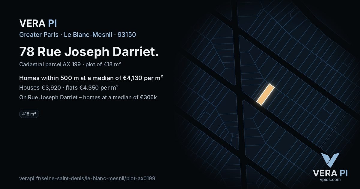 78 Rue Joseph Darriet, Le Blanc-Mesnil at night – the plot lit, the parcels around coloured by the prices near them
