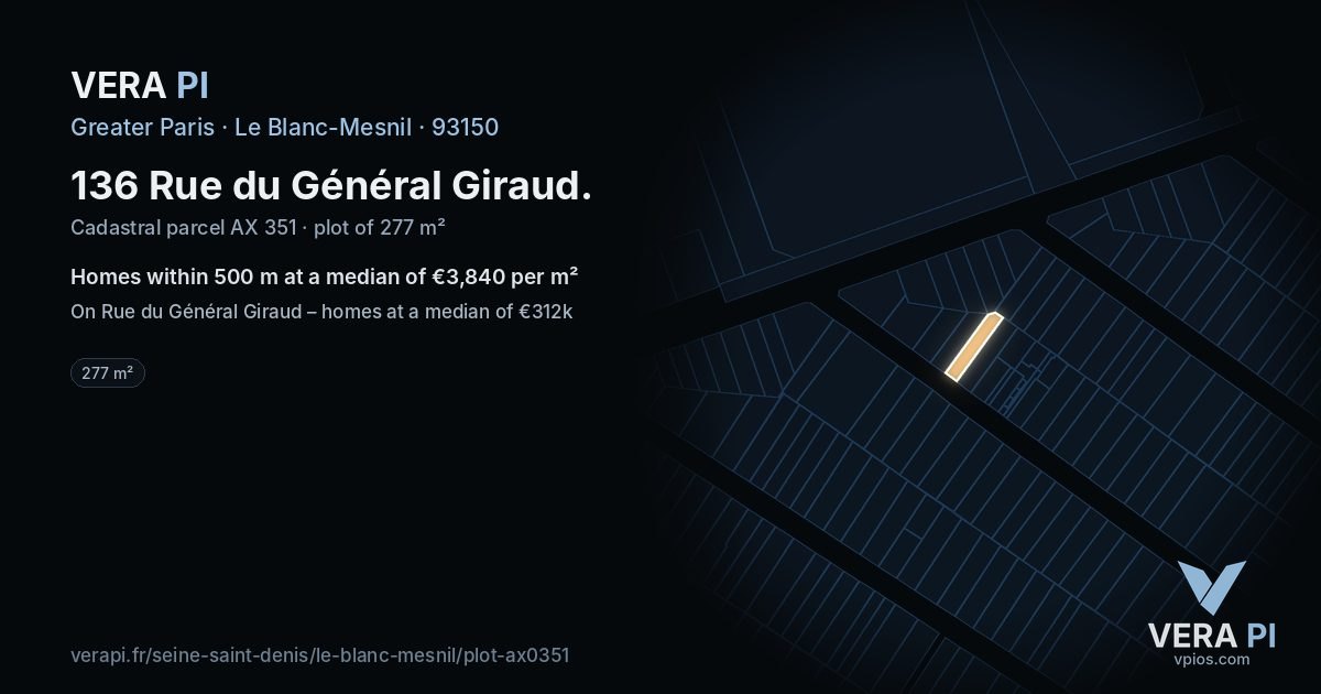 136 Rue du Général Giraud, Le Blanc-Mesnil at night – the plot lit, the parcels around coloured by the prices near them