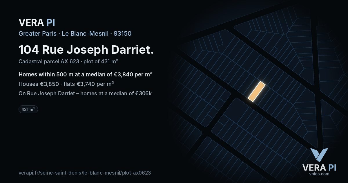 104 Rue Joseph Darriet, Le Blanc-Mesnil at night – the plot lit, the parcels around coloured by the prices near them