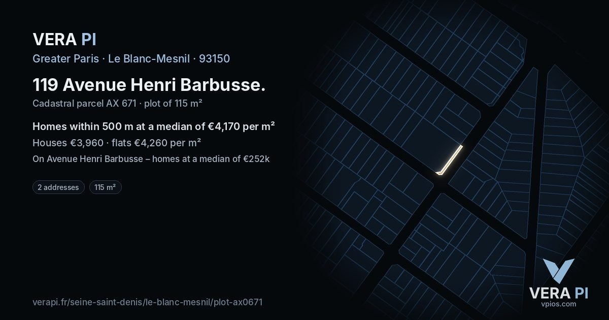 119 Avenue Henri Barbusse, Le Blanc-Mesnil at night – the plot lit, the parcels around coloured by the prices near them