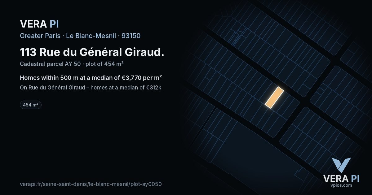 113 Rue du Général Giraud, Le Blanc-Mesnil at night – the plot lit, the parcels around coloured by the prices near them