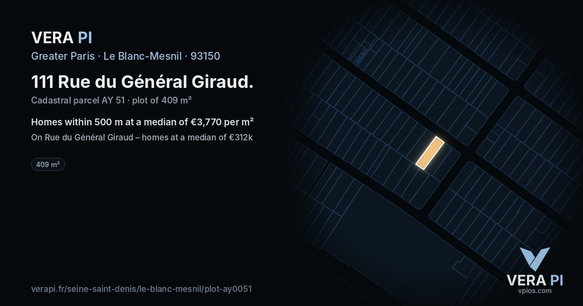 111 Rue du Général Giraud, Le Blanc-Mesnil at night – the plot lit, the parcels around coloured by the prices near them