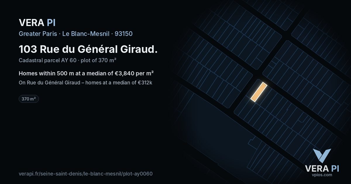 103 Rue du Général Giraud, Le Blanc-Mesnil at night – the plot lit, the parcels around coloured by the prices near them
