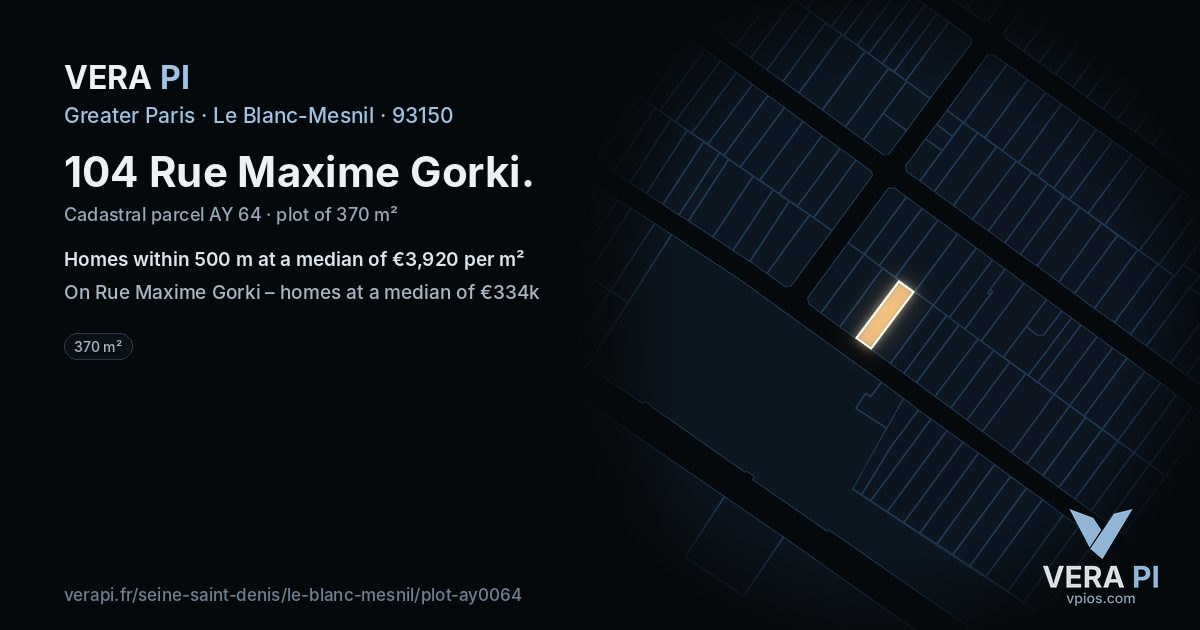 104 Rue Maxime Gorki, Le Blanc-Mesnil at night – the plot lit, the parcels around coloured by the prices near them
